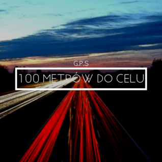 100 metrów do celu