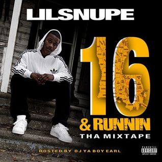 16 & Runnin Tha Mixtape