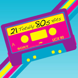21 Totally 80s Hits