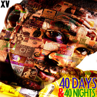 40 Days & 40 Nights