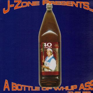 A Bottle of Whup-Ass (The EP...)
