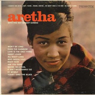 Aretha (With The Ray Bryant Combo)