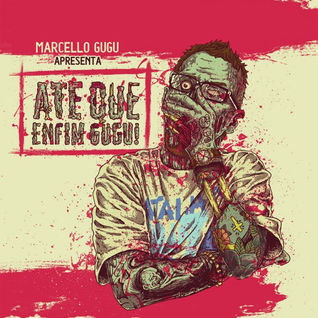 Até Que Enfim Gugu