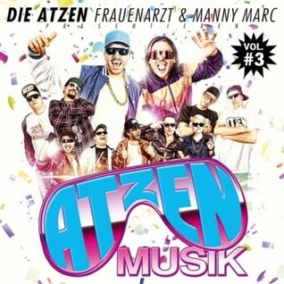 Atzen Musik Vol.3
