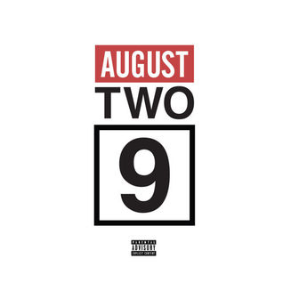 #AugustTwo9