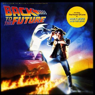 Back to the Future: Music from the Motion Picture Soundtrack