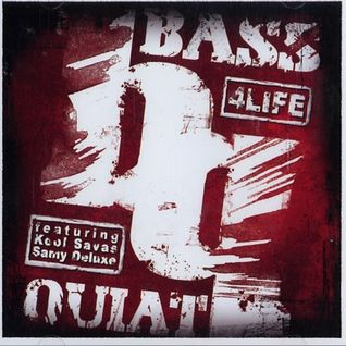 Bassquiat 4 Life