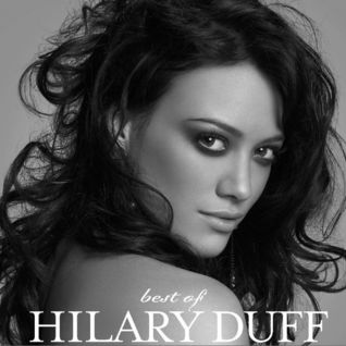 Best Of Hilary Duff