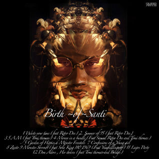 Birth Of Santi The Ep