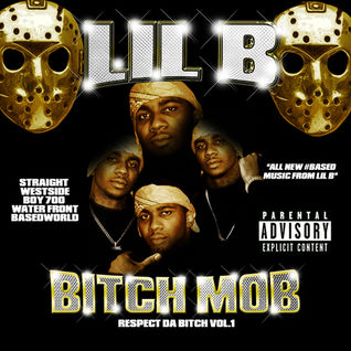 Bitch Mob Respect Da Bitch Vol.1