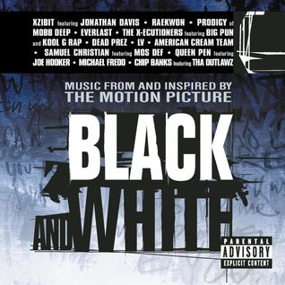Black and White - Music From and Inspired By the Motion Picture