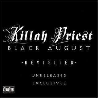Black August: Revisited