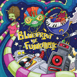 Blueprint Vs. Funkadelic