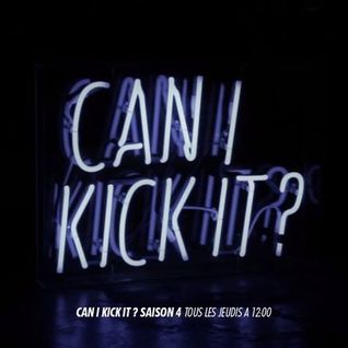 Can I Kick It ? #4