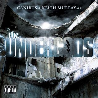 Canibus and Keith Murray are the Undergods (EP)