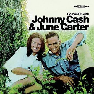 Carryin' On With Johnny Cash And June Carter