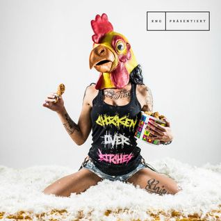 Chicken over Bitches
