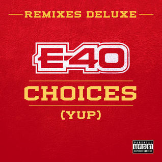 Choices (Yup) [Deluxe Remixes]