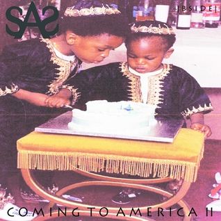 Coming to America II (Side B)