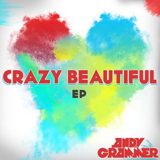 Crazy Beautiful - EP