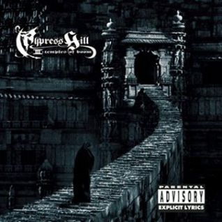 Cypress Hill III (Temples of Boom)