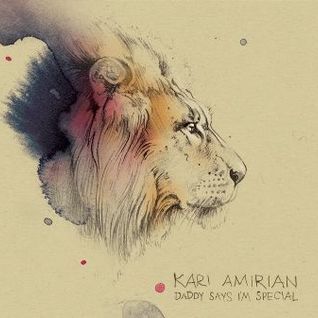 Daddy Says I'm Special