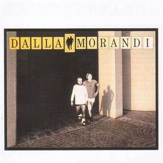 Dalla/Morandi