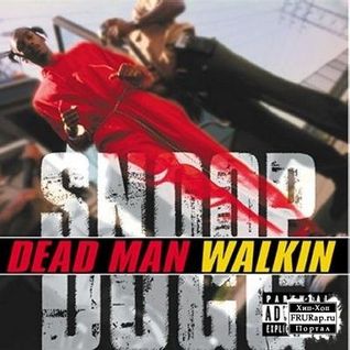 Dead Man Walkin