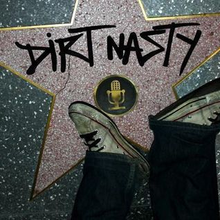 Dirt Nasty