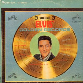 Elvis' Golden Records Volume 3