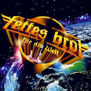 Fettes Brot Für Die Welt