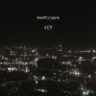 FonoPe ╳ Wezyr - EP