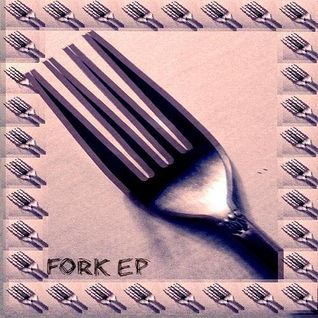 Fork EP