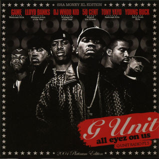 G-Unit Radio Part 5 - All Eyez On Us
