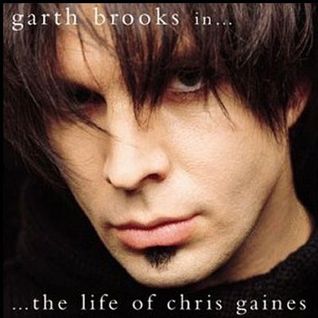 Garth Brooks In.... The Life Of Chris Gaines