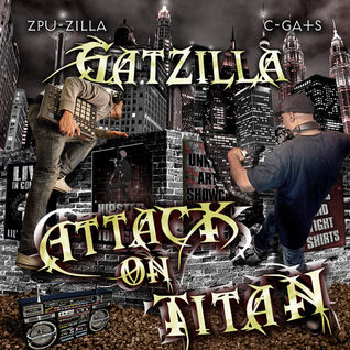 GatZilla - Attack On Titan