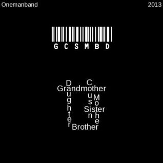 GCSMBD: Vol. 1 (Grandmother Cousin Sister Mother Brother Daughter)