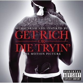 Get Rich or Die Tryin' Soundtrack