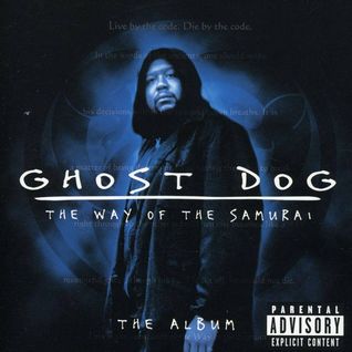 Ghost Dog: The Way of the Samurai OST