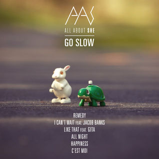 Go Slow EP