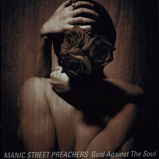Gold Against The Soul