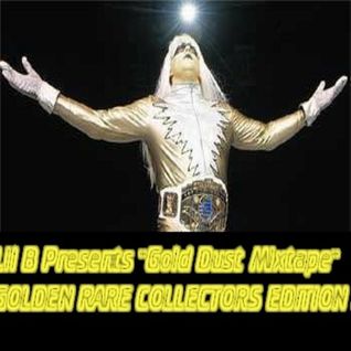 Gold Dust Mixtape: Golden Rare Collectors Edition