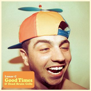 Good Times And Dead Brain Cells