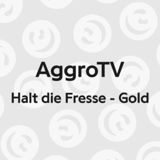 Halt die Fresse - Gold