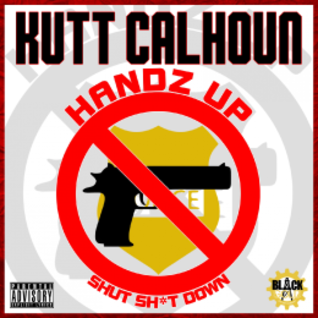 Handz Up (Shut Shit Down) (Single)