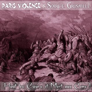 Haut les coeurs et mort aux cons!