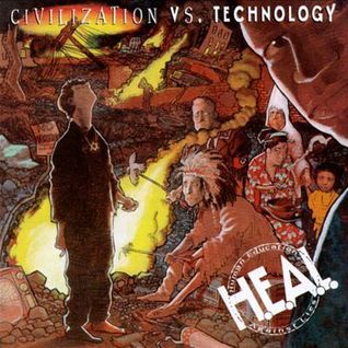 H.E.A.L. - Civilization Vs. Technology