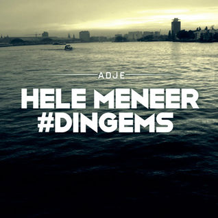 Hele Meneer #Dingems