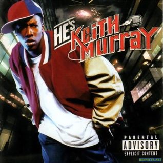 He's Keith Murray