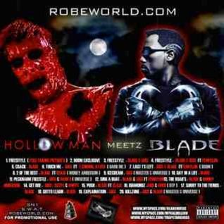 Hollowman Meetz Blade